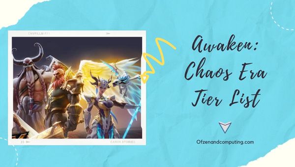 Awaken Chaos Era Tier List ([nmf] [cy]) Best Heroes
