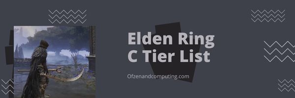 Lista poziomów C broni Elden Ring (2024)