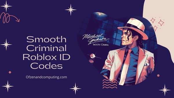 Codes d'identification Roblox criminels lisses (2022) Michael Jackson Song
