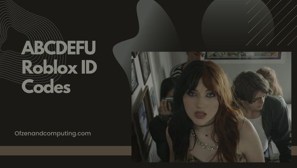ABCDEFU Códigos de identificación de Roblox (2022) Identificación de canciones / música de Gayle