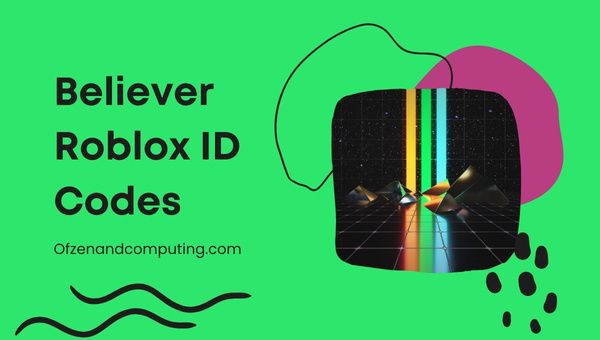 Believer Roblox ID Codes (2022) Imagine Dragons Song / Music