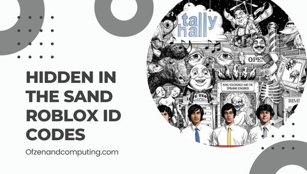 Códigos de ID do Roblox Escondidos na Areia (2022) Tally Hall Song
