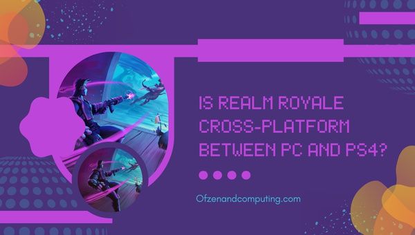Onko Realm Royale cross-platform PC:n ja PS4:n välillä?