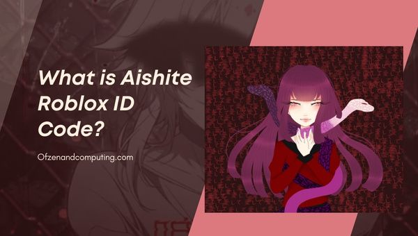 What Is Aishite Aishite Aishite Roblox ID Code?