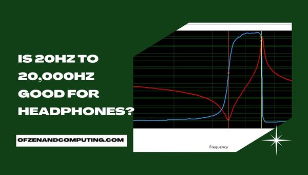 20 Hz a 20.000 Hz é bom para fones de ouvido?