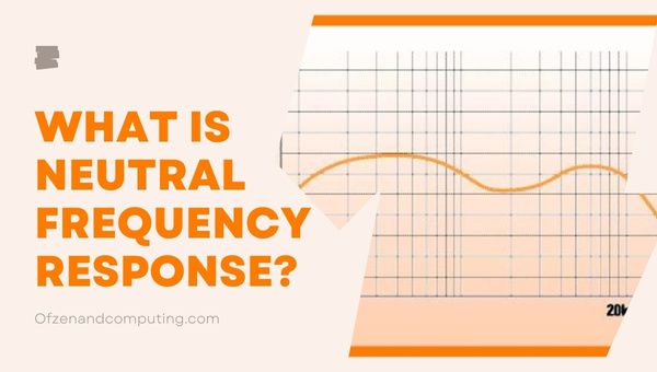 ¿Qué es la respuesta de frecuencia neutra?
