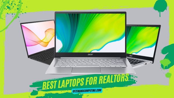 Najlepsze laptopy dla pośredników w obrocie nieruchomościami i pośredników w obrocie nieruchomościami