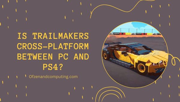 ¿Trailmakers es multiplataforma entre PC y PS4?