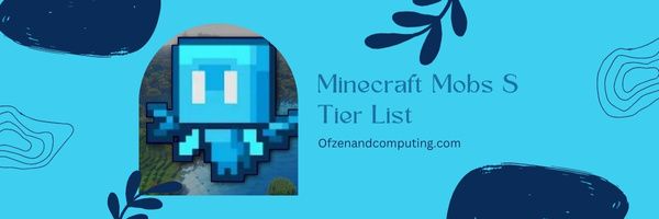 Список уровней S мобов Minecraft (2022)