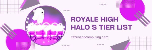 Royale High Halo S Katman listesi (2022)
