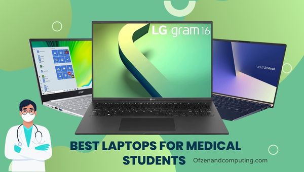 Las mejores computadoras portátiles para estudiantes de medicina