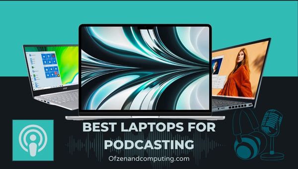 Laptop Terbaik untuk Podcasting