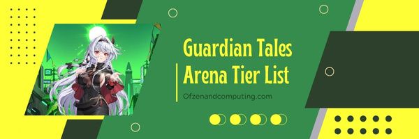 قائمة مستويات Guardian Tales Arena (2024)