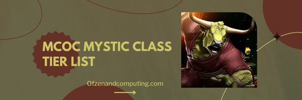 Liste des niveaux de classe MCOC Mystic (2023)