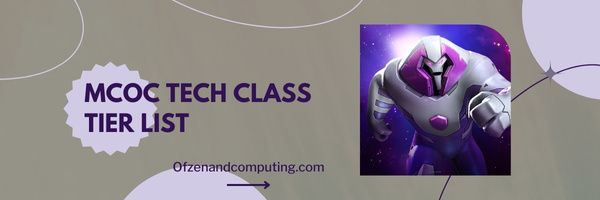 MCOC Tech Class Tier-lijst (2023)