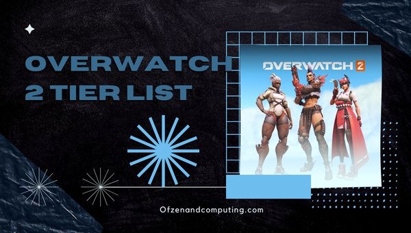 Overwatch 2 Tier List (June 2023) Best Heroes Ranked