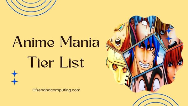 Anime Mania Tier List (2023)