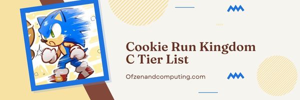 Lista de Nível C do Cookie Run Kingdom (2023)