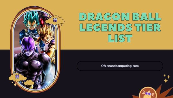 Senarai Peringkat Dragon Ball Legends (2023)