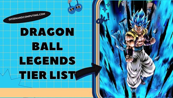 Lista poziomów Dragon Ball Legends (2023) Postacie DBL