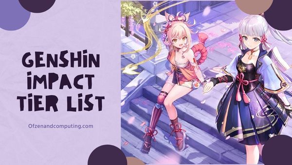 Genshin Impact Tier List (2023) parhaat hahmot