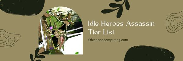 Lista poziomów Idle Heroes Assassin (2023)