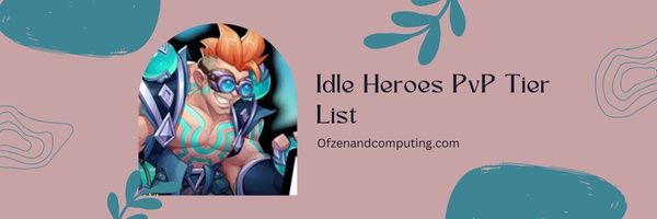 Lista de níveis JxJ de heróis ociosos (2023)