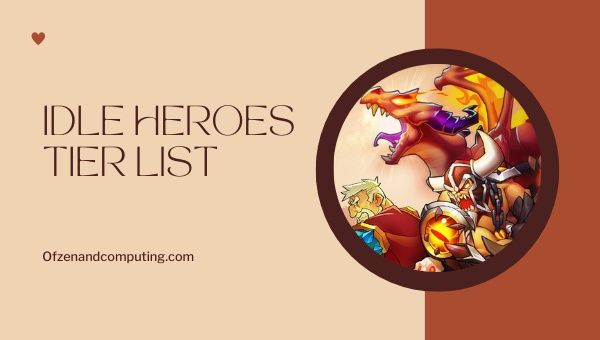 Lista de niveles de héroes inactivos (2023)