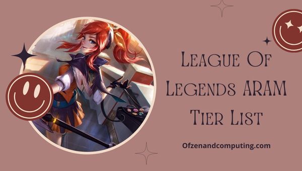 League Of Legends ARAM Tier List (2023)