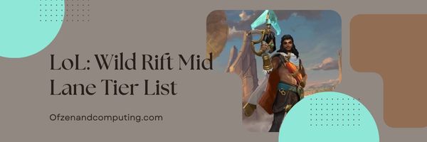 LoL: Wild Rift Mid Lane Tier List (2023)