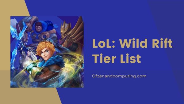 LoL: Wild Rift Tier List (2023) Best Champions