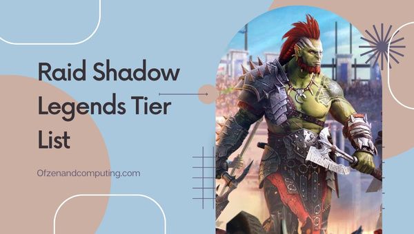 Raid: Shadow Legends Tier List (2023) Best Champions