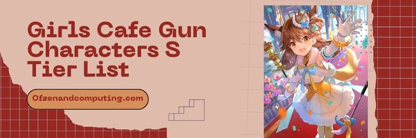 Daftar Tingkat S Karakter Girls Cafe Gun (2024)