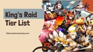 King's Raid Tier List (2023) Mejores héroes clasificados