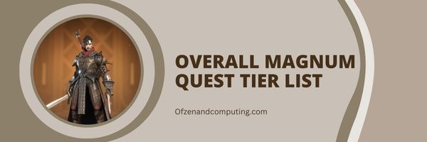 Magnum Quest -tasoluettelo (2023)
