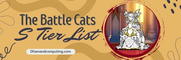 Battle Cats S Seviye Listesi (2023)