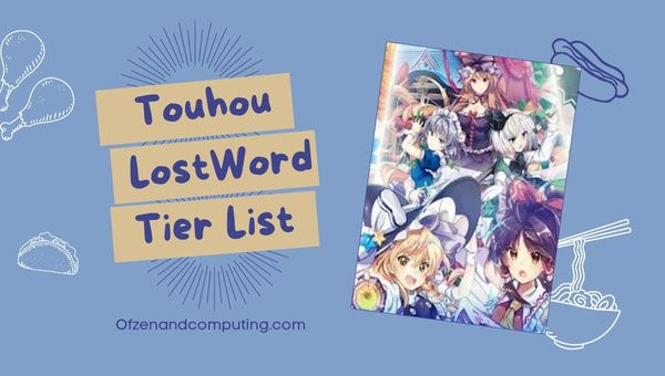 قائمة Touhou LostWord Tier (2023)