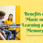 Müziğin Öğrenmeye ve Hafızaya Faydaları