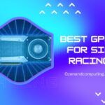 Meilleurs GPU POUR Sim Racing
