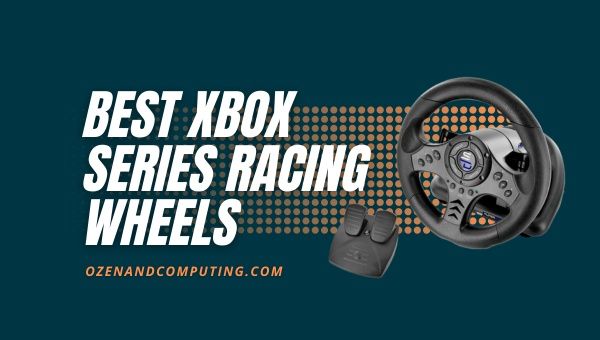 Best Xbox Series Racing Wheels