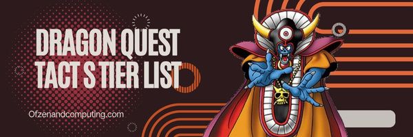 Dragon Quest Tact S Seviye Listesi (2024)