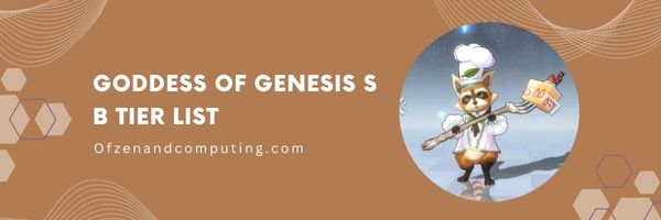 Уровневый список Goddess Of Genesis SB (2024)