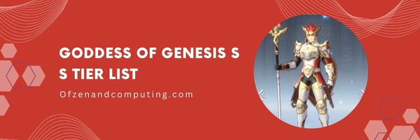 Goddess Of Genesis SS รายชื่อระดับ (2024)