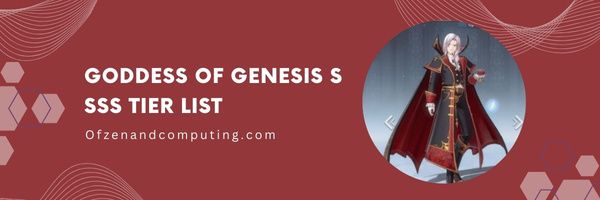 Goddess Of Genesis S SSS Tier List (2024)