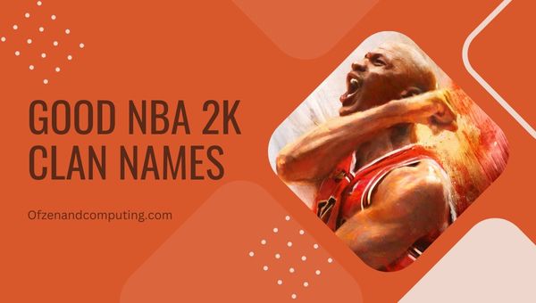 Buenos nombres de clanes de NBA 2K (2024)