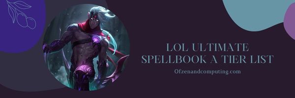 Lista de niveles de LoL Ultimate Spellbook A (2024)