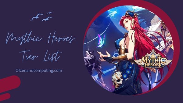 Mythic Heroes Tier List (June 2023) Best Heroes Ranked