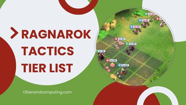 Ragnarok Tactics Tier List (พฤษภาคม 2024)