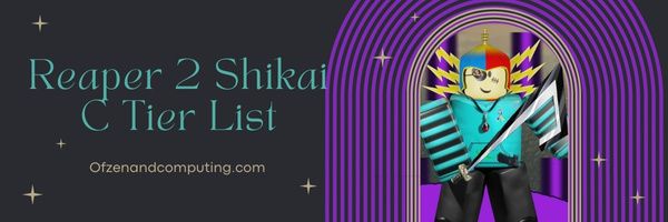 Reaper 2 Shikai & Bankai Tier List (December 2023) – Best