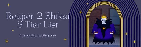 REAPER 2] COMPLETE Shikai/Bankai Tier List (Ryujin  Jakka,Nozarashi,Benihime, And MORE) 